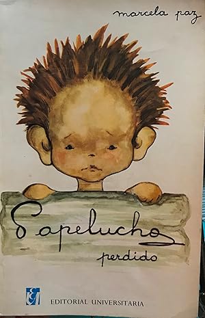 Seller image for Papelucho perdido. Cubierta e ilustraciones de Marcela Claro de Ruz Tagle. Vigsima sexta edicin for sale by Librera Monte Sarmiento