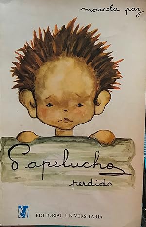 Imagen del vendedor de Papelucho perdido. Cubierta e ilustraciones de Marcela Claro de Ruz Tagle. Vigsima sexta edicin a la venta por Librera Monte Sarmiento