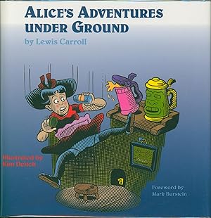 Alice's Adventures Under Ground (signed limited)