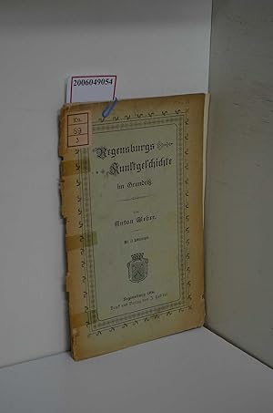 Bild des Verkufers fr Regensburgs Kunstgeschichte im Grundri zum Verkauf von ralfs-buecherkiste