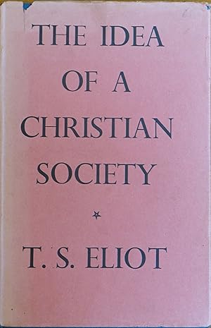 The Idea of a Christian Society