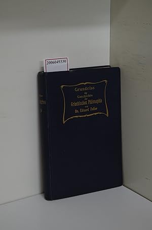Imagen del vendedor de Grundri der Geschichte der griechischen Philosophie / Eduard Zeller a la venta por ralfs-buecherkiste