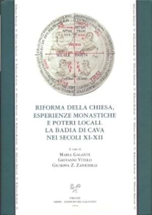 Immagine del venditore per Riforma della chiesa, esperienze monastiche e poteri locali. La Badia di Cava nei secoli XI-XII. venduto da FIRENZELIBRI SRL