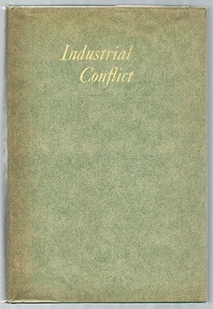 Seller image for Industrial Conflict for sale by Between the Covers-Rare Books, Inc. ABAA