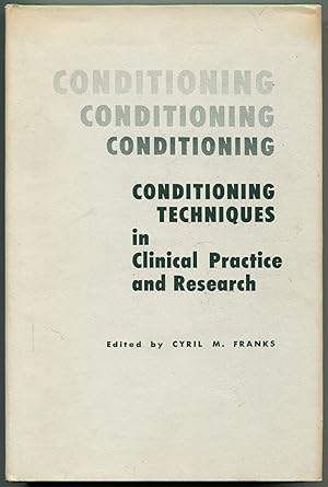 Bild des Verkufers fr Conditioning Techniques in Clinical Practice and Research zum Verkauf von Between the Covers-Rare Books, Inc. ABAA