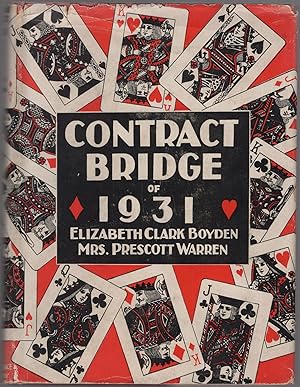 Bild des Verkufers fr Contract Bridge of 1931 zum Verkauf von Between the Covers-Rare Books, Inc. ABAA