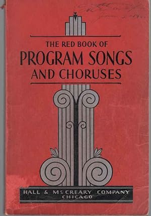 Seller image for The Red Book of Program Songs and Choruses for sale by ABookLegacy, Mike and Carol Smith