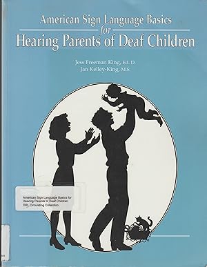 Imagen del vendedor de American Sign Language Basics for Hearing Parents of Deaf Children (English and American Sign Language Edition) a la venta por BookOrders