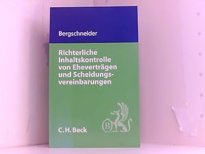 Seller image for Richterliche Inhaltskontrolle von Ehevertrgen und Scheidungsvereinbarungen (C. H. Beck Familienrecht) for sale by Book Broker