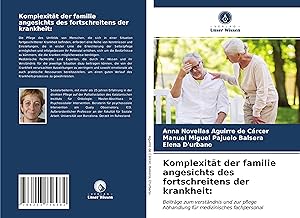 Image du vendeur pour Komplexitaet der familie angesichts des fortschreitens der krankheit: mis en vente par moluna