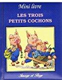 Bild des Verkufers fr Les Trois Petits Cochons Et Autres Histoires zum Verkauf von RECYCLIVRE