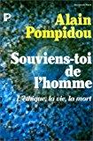 Seller image for Souviens-toi De L'homme : L'thique, La Vie, La Mort for sale by RECYCLIVRE