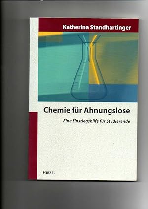 Seller image for Katherina Standhartinger, Chemie für Ahnungslose for sale by sonntago DE