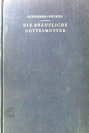 Bild des Verkufers fr Die brutliche Gottesmutter; zum Verkauf von books4less (Versandantiquariat Petra Gros GmbH & Co. KG)