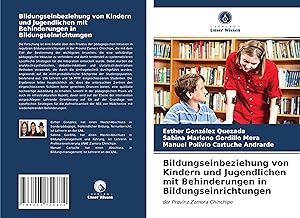 Image du vendeur pour Bildungseinbeziehung von Kindern und Jugendlichen mit Behinderungen in Bildungseinrichtungen mis en vente par moluna