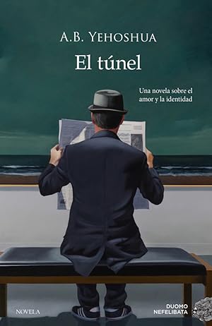 Seller image for El tnel una novela sobre el amor y la identidad for sale by Imosver