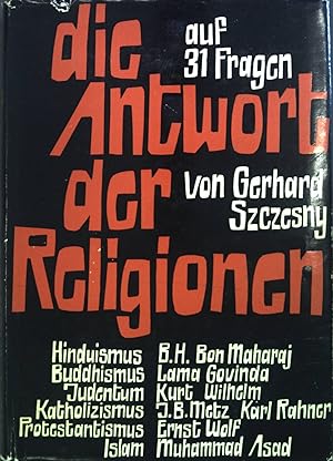 Seller image for Die Antwort der Religion. for sale by books4less (Versandantiquariat Petra Gros GmbH & Co. KG)