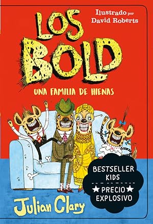 Image du vendeur pour Los Bold. Una familia de hienas mis en vente par Imosver