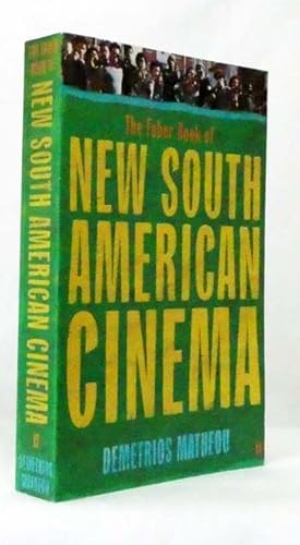 Seller image for The Faber Book of New South American Cinema for sale by Adelaide Booksellers