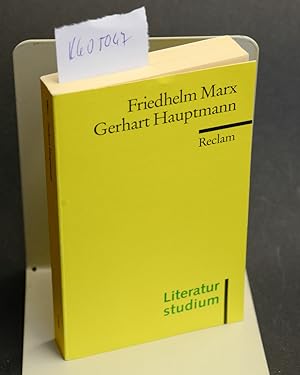 Gerhart Hauptmann (= Literaturstudium - Universal-Bibliothek 17608)