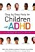 Seller image for Step by Step Help for Children with ADHD: A Self-Help Manual for Parents for sale by Pieuler Store