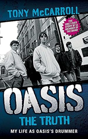 Seller image for Oasis: The Truth: My Life as Oasis's Drummer for sale by Pieuler Store