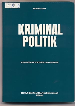 Bild des Verkufers fr Kriminalpolitik Ausgewhlte Vortrge und Aufstze 1939-1962 zum Verkauf von avelibro OHG