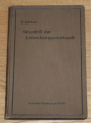 Imagen del vendedor de Grundriss der Entwicklungsmechanik. a la venta por Antiquariat Gallenberger