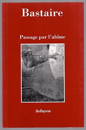 Imagen del vendedor de Passage par l'abme a la venta por LibrairieLaLettre2