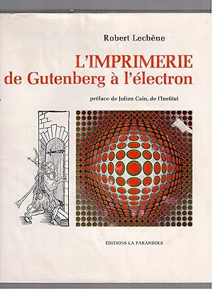 Imagen del vendedor de L'imprimerie de Gutenberg  l'lectron a la venta por LibrairieLaLettre2