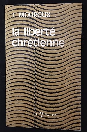 Seller image for La libert chrtienne for sale by LibrairieLaLettre2