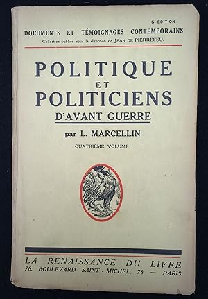Seller image for Politique et politiciens d'avant guerre for sale by LibrairieLaLettre2