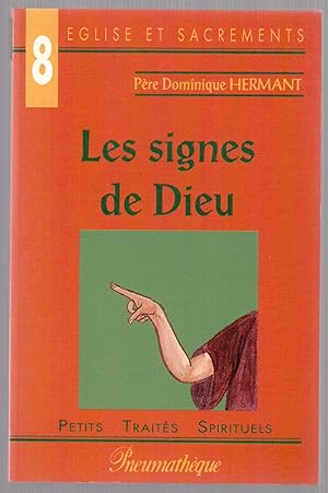 Seller image for Les signes de Dieu for sale by LibrairieLaLettre2