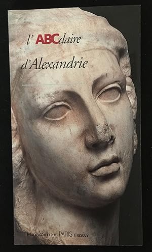 Imagen del vendedor de L'ABCdaire d'Alexandrie a la venta por LibrairieLaLettre2