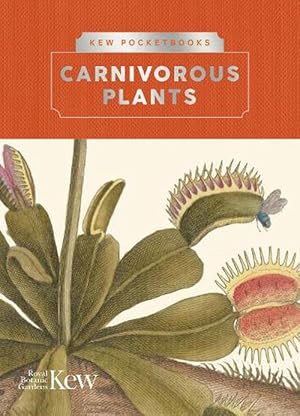 Bild des Verkufers fr Kew Pocketbooks: Carnivorous Plants (Hardcover) zum Verkauf von Grand Eagle Retail