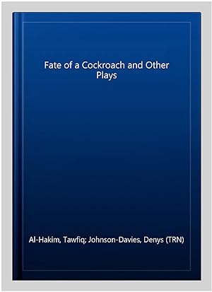 Seller image for Fate of a Cockroach and Other Plays for sale by GreatBookPricesUK