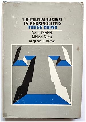 Image du vendeur pour Totalitarianism in Perspective: Three Views mis en vente par PsychoBabel & Skoob Books