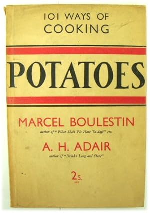 Image du vendeur pour 101 Ways of Cooking Potatoes mis en vente par PsychoBabel & Skoob Books