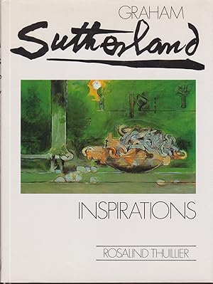 Seller image for Graham Sutherland - Inspirations for sale by timkcbooks (Member of Booksellers Association)