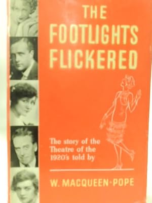 Image du vendeur pour The Footlights Flickered mis en vente par World of Rare Books