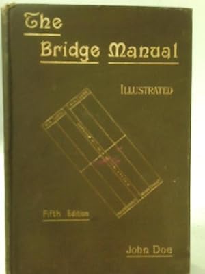 Bild des Verkufers fr The Bridge Manual zum Verkauf von World of Rare Books