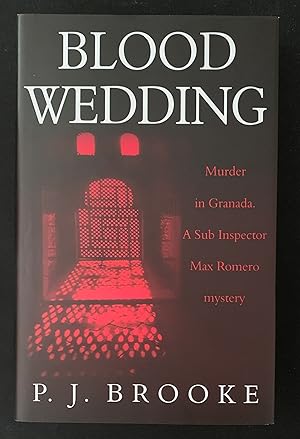 Seller image for Blood Wedding A Superb Dbl Signed Lined & Dated UK 1st Ed. 1st Print HB for sale by Clearbury Books