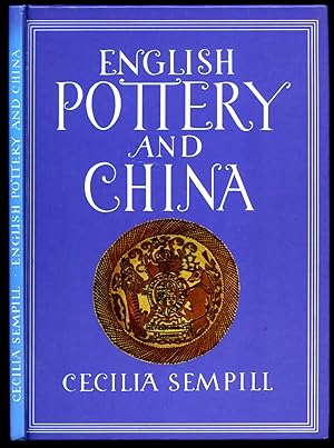 Image du vendeur pour English Pottery and China (Reprinted as English Pottery and Porcelain) | The British People in Pictures [Britain in Pictures Series No. 77]. mis en vente par Little Stour Books PBFA Member