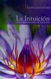 Seller image for LA INTUICION COMO INSTRUMENTO DE SANACION for sale by AG Library