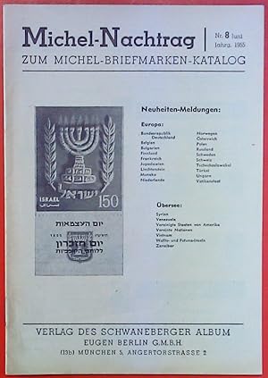 Bild des Verkufers fr Michel-Nachtrag zum Michel-Briefmarken-Katalog. NR. 8 - Juni- Jahrg. 1955 zum Verkauf von biblion2