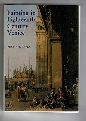 Immagine del venditore per Painting in Eighteenth-Century Venice (The Yale University Press Pelican History of Art) venduto da Leopolis