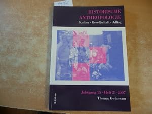 Imagen del vendedor de Historische Anthropologie: Historische Anthropologie. Heft 15,2 (2007) Thema: Gehorsam a la venta por Gebrauchtbcherlogistik  H.J. Lauterbach