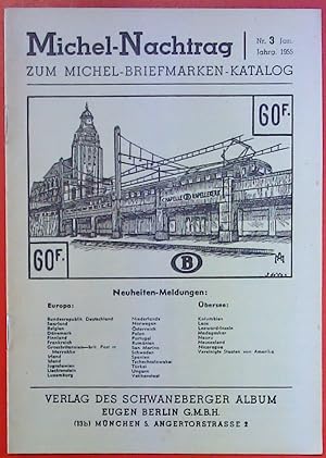 Bild des Verkufers fr Michel-Nachtrag zum Michel-Briefmarken-Katalog. NR. 3 - Jan. - Jahrg. 1955 zum Verkauf von biblion2