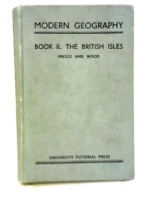 Bild des Verkufers fr Modern Geograpghy Book Two: The British Isles zum Verkauf von World of Rare Books