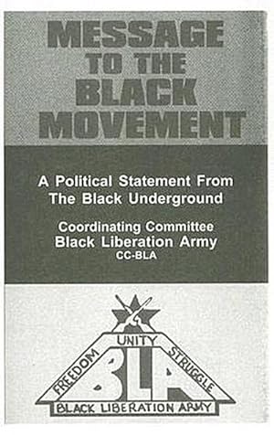 Image du vendeur pour Message to the Black Movement: A Political Statement from the Black Underground mis en vente par Che & Chandler Versandbuchhandlung